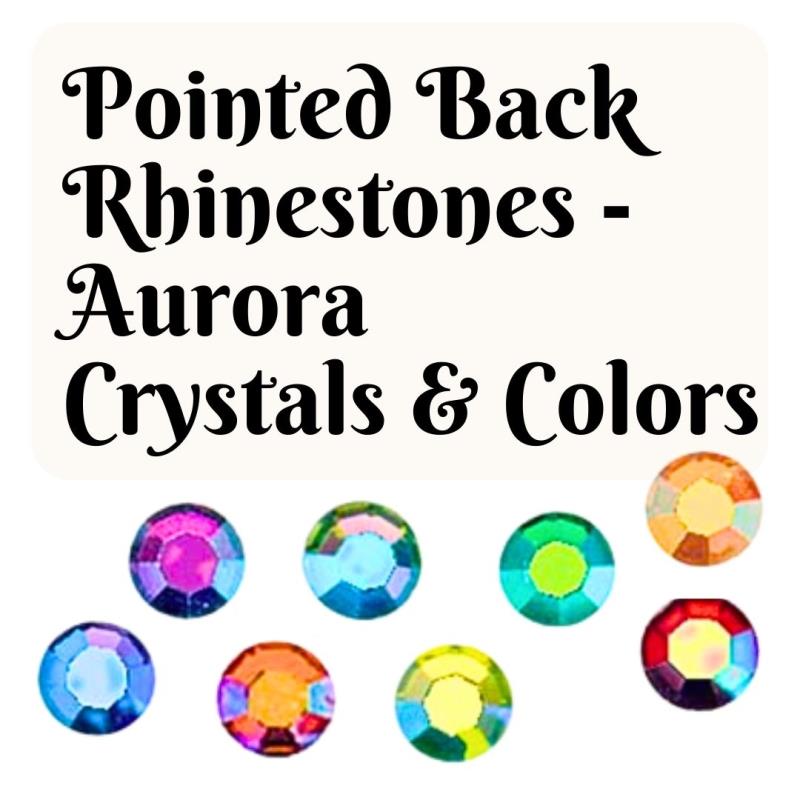 Pointed Back Rhinestones, Aurora Crystal & Colors - National Artcraft